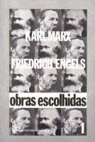 Karl Marx e Friedrich Engels - Obras Escolhidas Vol I Karl Marx e Friedrich Engels - Obras Escolhidas Vol I