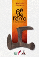 Pé de ferro & outros poemas